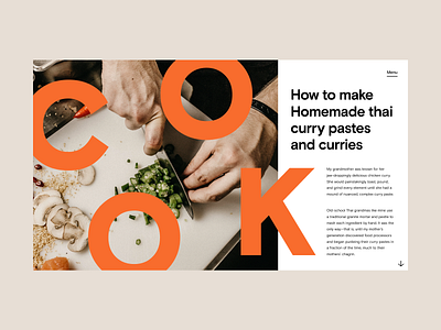 Cooking Website Concept bold brutalism editorial flat header hero minimal photography typography ui ux web design website
