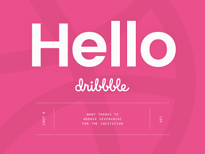 Hello Dribbble! debout shot dribbble first shot invitation minimalistic noto mono poppins thanks typography
