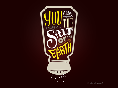 You Are The Salt Of The Earth - Typo in Illustrator design illustrator pepper salt salt shaker typo typography