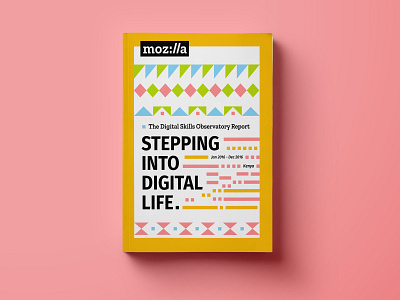 Stepping into Digital Life, Mozilla research report book design colorful cover geometric print