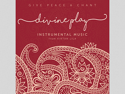 Give Peace a Chant - Divine Lila