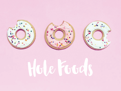 Hole Foods