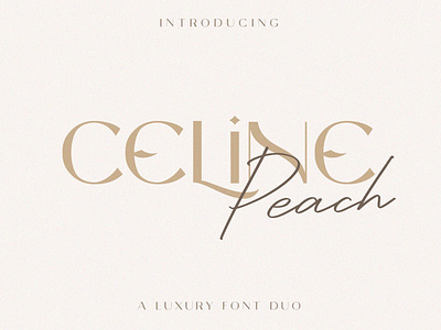 Celine Peach - A Luxury Font Duo