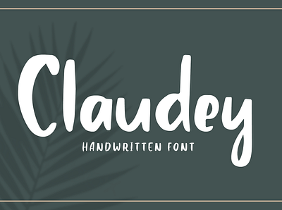 Claudey - Handwritten Font brush creative design elegant font illustration lettering logo typeface