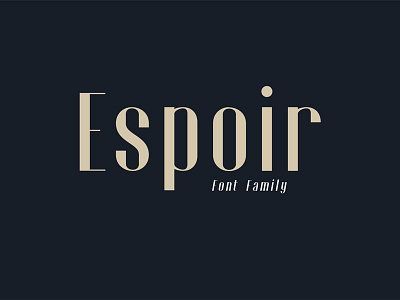 Espoir - Font Family (Free Download) blogger business classy elegant espoir fancy fashion luxury sans serif stylish