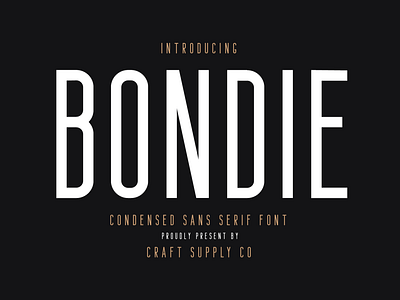 Bondie - Condensed Sans Serif brush clean creative elegant europe fashion font illustration lettering logo luxury pastel photography portland retro sans sans serif script typeface vintage