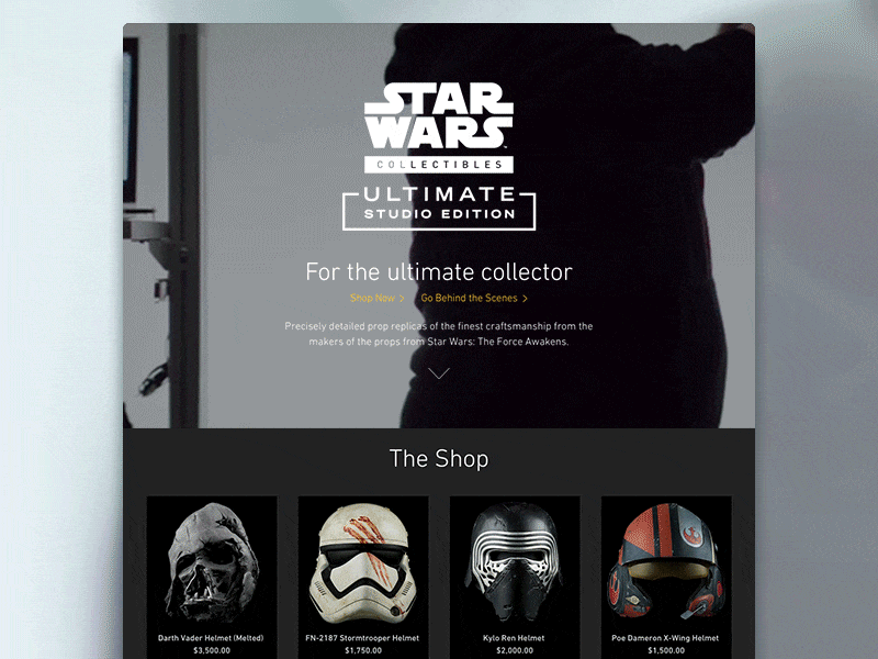 Star Wars Collectibles Ultimate Studio Edition darth vader disney disney interactive ecommerce kylo ren poe dameron propshop star wars stormtrooper ui ux visual design