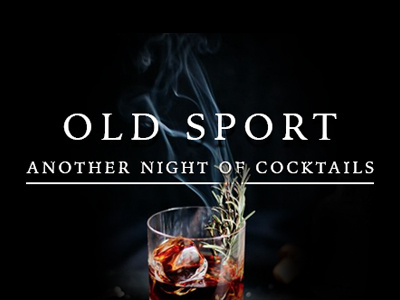 Old Sport: Night lll (Facebook event graphic) cocktails gatsby ios old sport