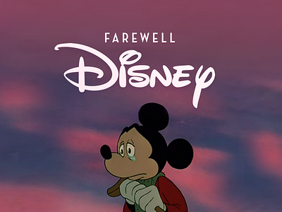 Farewell Disney disney farewell mickey mouse