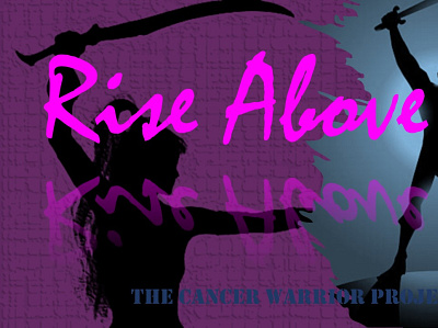 Rise Above branding bryanlong cancer cancerwarrior fundraising graphic design icon logo