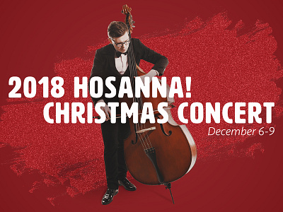 2018 Hosanna Christmas Concert bassist brand branding christmas church concert elegant hosanna logo orchestra typography