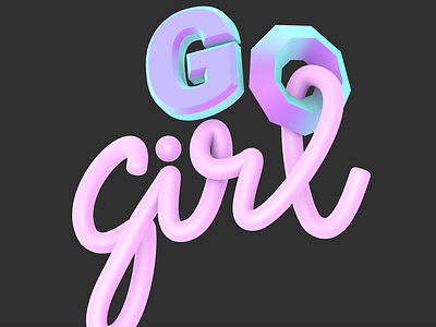 Go Girl cinema4d design graphic design illustration lettering typography