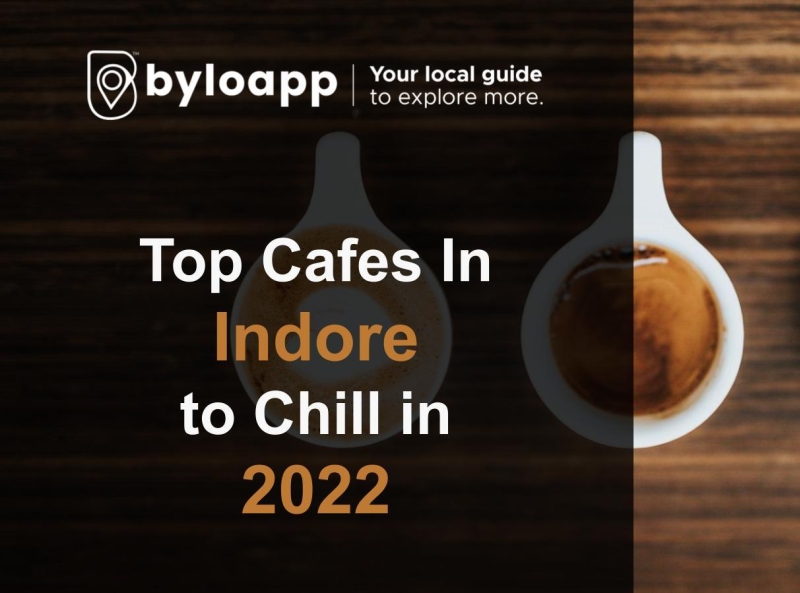 Top 10 Best Cafes In Indore To Chill In 2022 | Coffee Cafe by Chirag