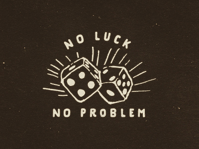 No Luck dice gamble illustration nevada