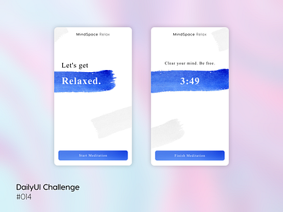 MindSpace Relax Meditation Timer - DailyUI Challenge Day 014