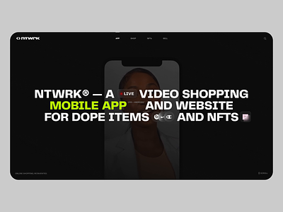 NTWRK animation branding crypto design ecommerce interactions landing page nft product design shopping ui ux walkthrough website