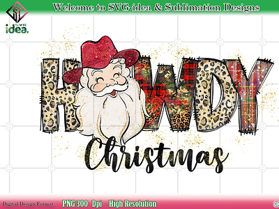 Howdy Christmas PNG Santa Claus PNG sublimation design