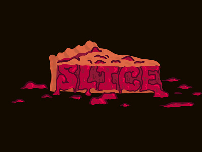Slice berries drip letters goo hand lettering illustration inktober inktober2018 lettering letters pie slice slime