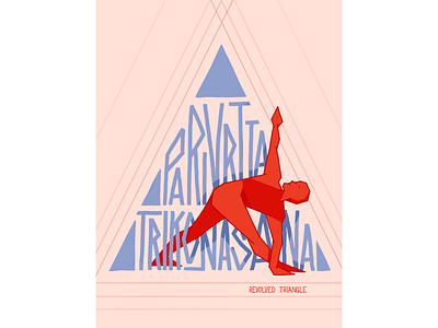 Revolved Triangle character design figure hand lettering handlettering illustration lettering triangle yoga yoga pose