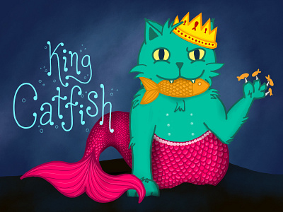 King Catfish cat catfish character fish hand lettering illustration king lettering mermaid ocean scales