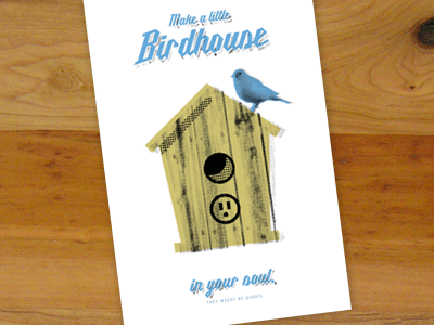 I'm a little glowing friend bird birdhouse dooglegoc half tone millie overlay poster tmgb typography
