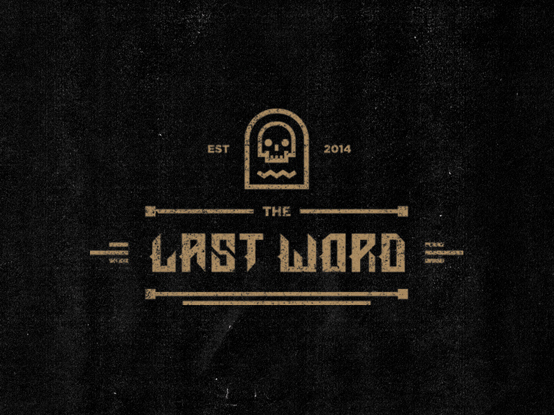 The Last Word logo identity rad custom type