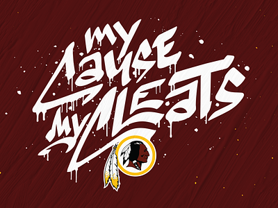 My Cause My Cleats - Redskins branding cleats design illustration lettering logo nfl redskins typography vector