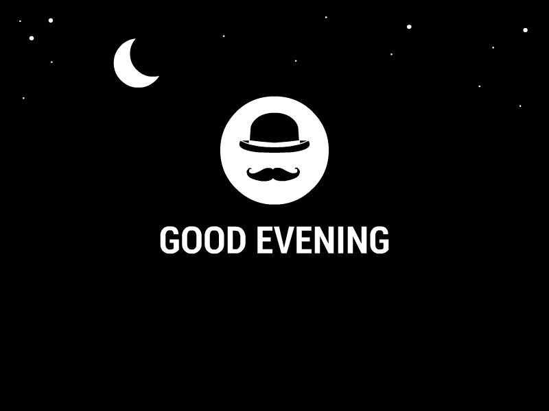 "Good Evening" Animation 2d animation evening flat good hat moon moustache simple stars