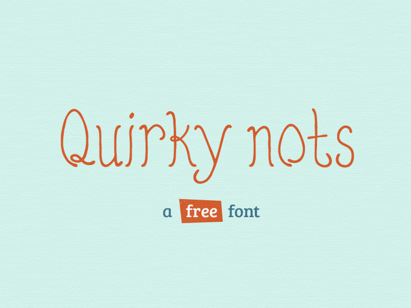 Quirky Nots (Free Font) GIF amit jakhu download font free gif handwritten nots quirky resource type typeface typography