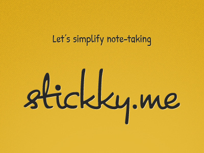 Stickky.Me - Looking for Suggestions