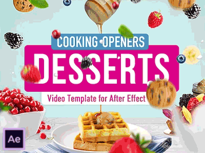 Cooking Intros / Openers - vol 2 | AE Template (Desserts) broadcast cook cookware desserts food intro kitchen opener promotion restaurant show youtube