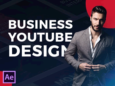 Business YouTube Design | After Effects Template blockchain business channel company event infographics marketing presentation product promo typography youtube