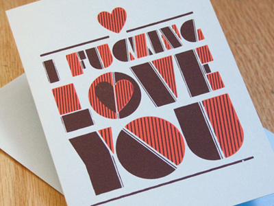 I Fucking Love You anniversary greeting card love love you print screenprint type typography