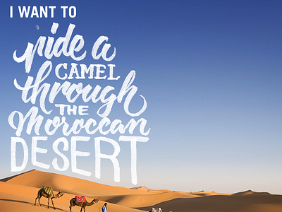 Ride A Camel advertising bucketlist capital one ink inverted lettering script series type typography venture card