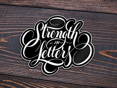 Strength In Letters Sticker cartouche goodtype lettering script sticker swashes vector