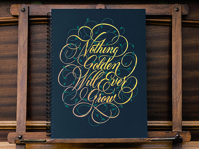 Nothing Golden Will Ever Grow Dot Grid Book cartouche cover dotgrid gold lettering script sketchbook