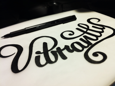 Vibrantly Inked ink lettering pitt script sketch type typography vibrantly