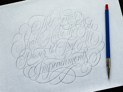 All Impeachments Sketch cartouche constitution flourishes handlettering lettering pencil sketch swashes