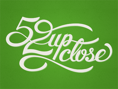 52 Up Close Final Vector 52 lettering logo logotype magic pittsburgh script type typography vector