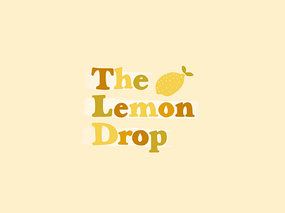 The Lemon Drop brand branding design hand drawn type handdrawntype illustration lemon lemon logo logo texture type typography vector
