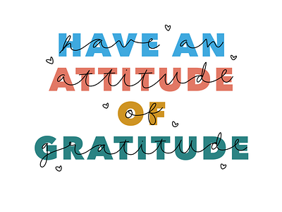 Have an Attitude of Gratitude