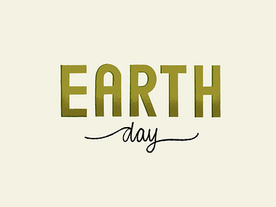 Earth Day Typography custom type custom typography earth day green texture true grit texture supply type typography