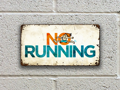 No Running Sign