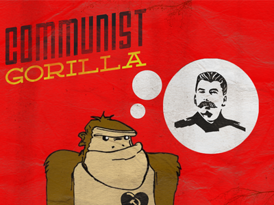 Communist Gorilla cold war communist gorilla illustration lost lost type politics propaganda retro stalin type typography vintage weathered