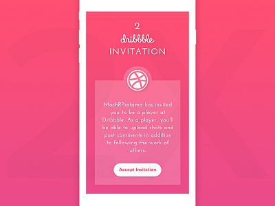 2 Dribbble Invitation app draft dribbble gradient invitation invite iphone mockup pink player