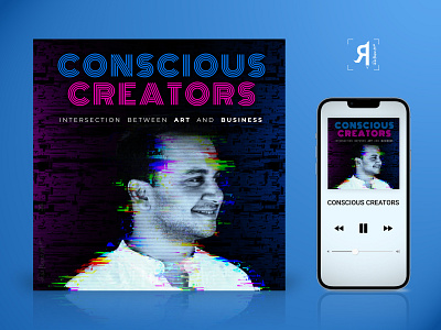 "Conscious Creators" Podcast Cover Art design 0n73r99 99designs album cover artwork branding contest digital art graphic design photoshop podcast podcast cover portrait social media visual identity