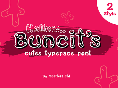 Buncit’s Cutes Type Face Font - 2 Style