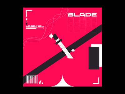 〡Blade design graphic design