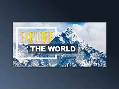 Explore The World..!! ad advertising banner branding design graphic poster typography ui