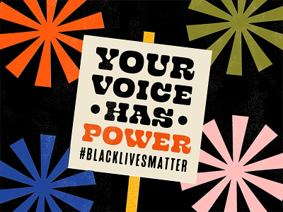 Your Voice Has Power blacklivesmatter blm branding illustration injustice print protest racism typography